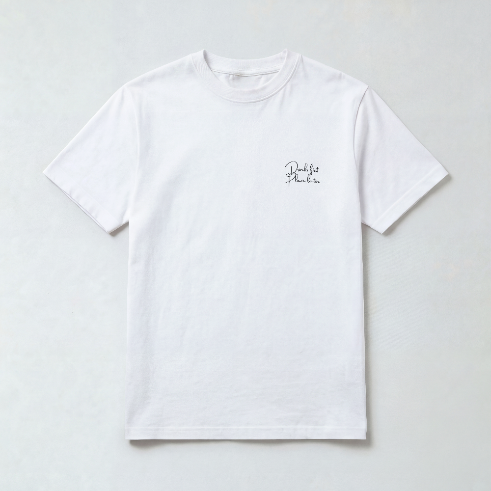 Camiseta - Drinks First Plan Later