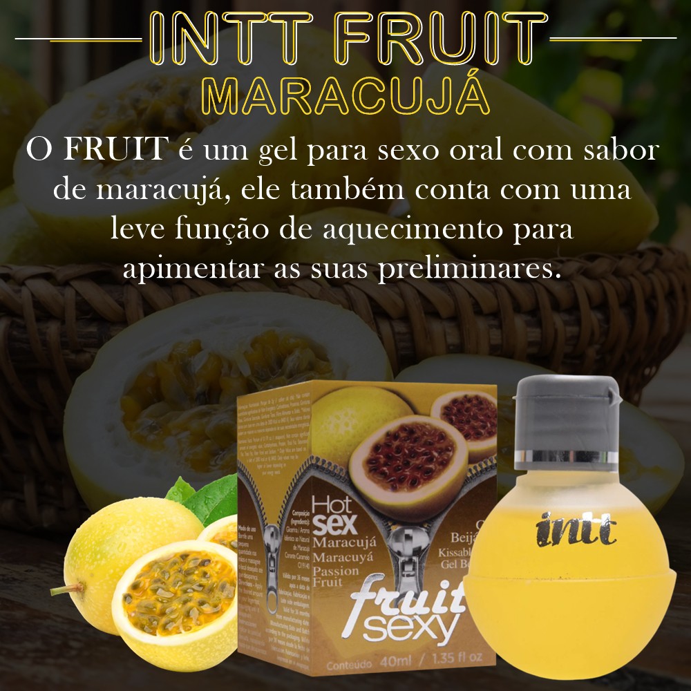 INTT FRUIT - GEL SEXO ORAL COMESTÍVEL COM FUNÇÃO DE AQUECER AROMA MARACUJÁ