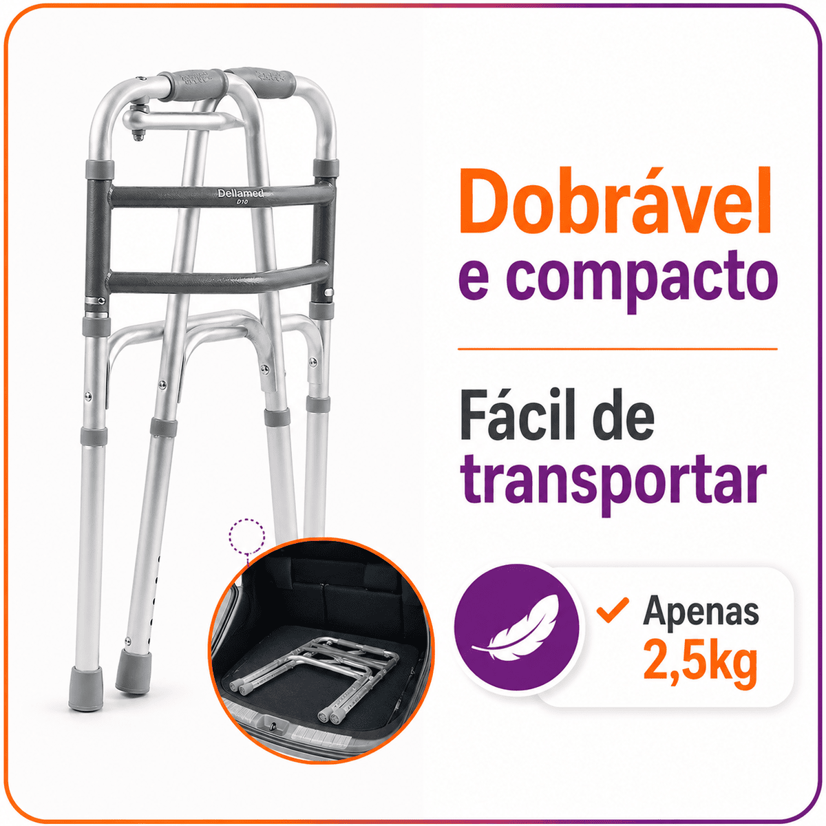 Andador D10 Em Alumínio 3 em 1 3 Barras Até 150 Kg - Dellamed