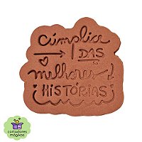 Carimbo Marcador e Cortador Dia do Amigo frase "Cúmplices das melhores histórias" biscoitos artes