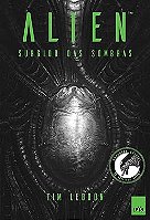 ALIEN: SURGIDO DAS SOMBRAS