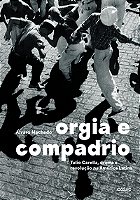 ORGIA E COMPADRIO