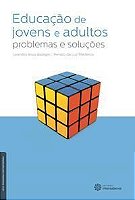 Educação De Jovens e Adultos - Problemas e Soluções