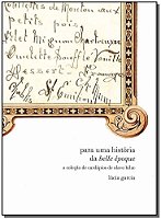 Para uma História da Belle Époque