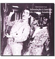 Introdução à História do Cinema Brasileiro - Módulo 1