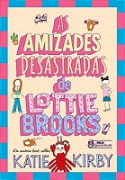 As Amizades Desastradas de Lottie Brooks
