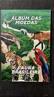 Album Completo de Moedas do Brasil - Fauna Brasileira   (ref.465)