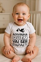 Body bebê branco coleção  frases adivinha quem vai ser pai