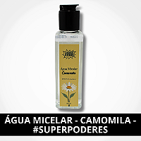 Água Micelar - Camomila - #SuperPoderes