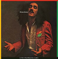 Moraes Moreira - Lá Vem O Brasil Descendo A Ladeira