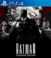 The Telltale Batman Shadows Edition PS4