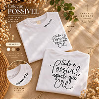 **CAMISETA CRISTÃ — TUDO É POSSÍVEL ÀQUELE QUE CRÊ \| MARCOS 9:23**