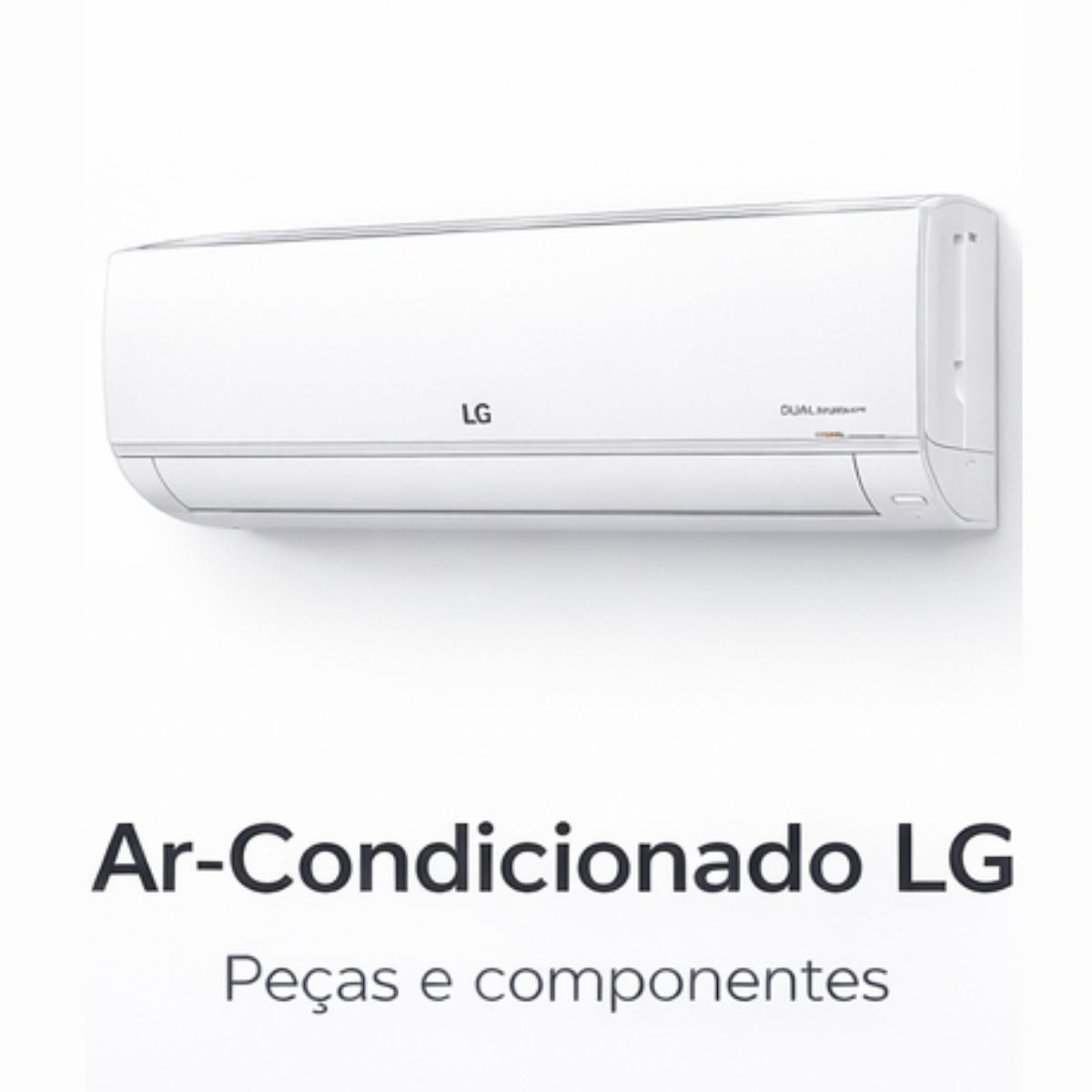 Peças para Ar-Condicionado LG