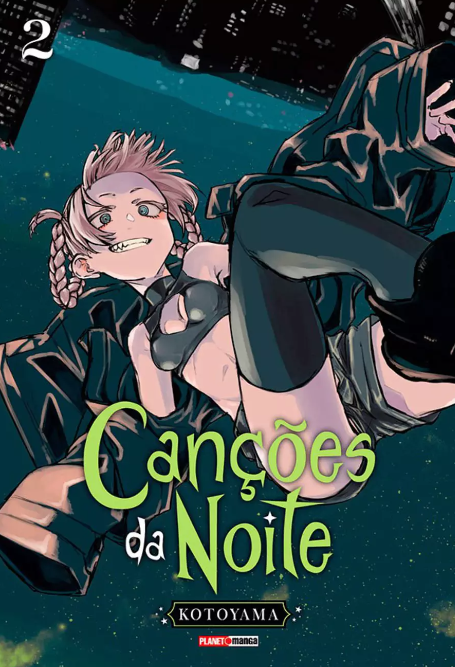 CANÇÕES DA NOITE - VOL.02 - PLANET MANGÁ PANINI - LACRADO - Action New