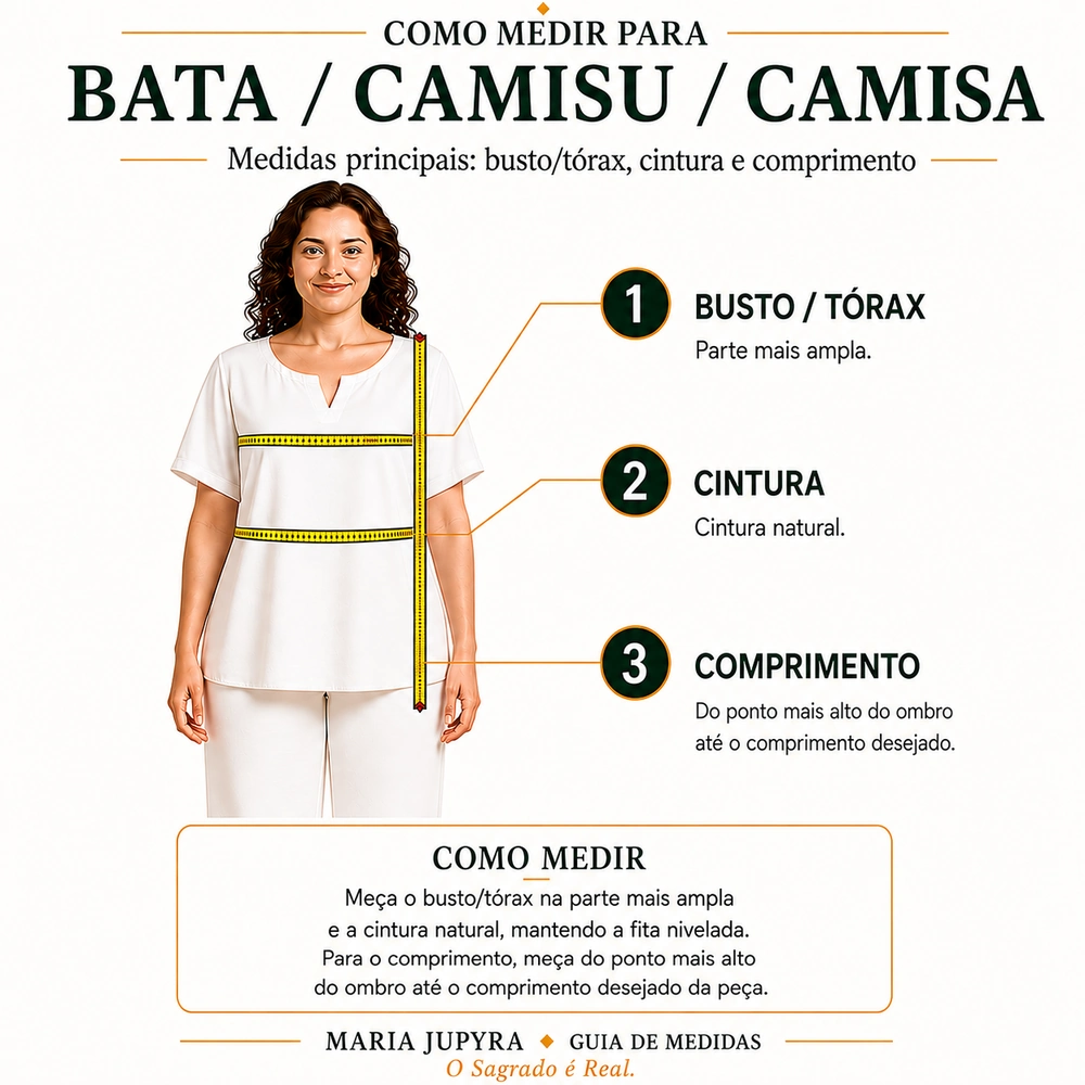 Como medir busto, cintura e comprimento para bata, camisu ou camisa