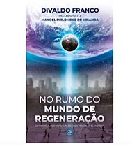 No Rumo do Mundo de Regeneração
