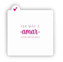 Estêncil Ser Mãe