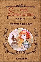 SOBRE TRILHOS