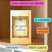 MEU TESOURO DE LADAINHAS - capa dura e frete grátis.