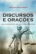 DISCURSOS E ORAÇÕES Meus sonhos, meus pensamentos