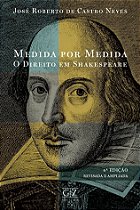 MEDIDA POR MEDIDA - O Direito em Shakespeare - 4ª edição - Revisada e ampliada