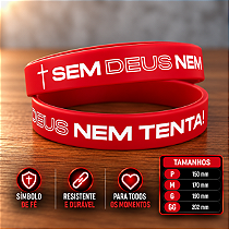 SEM DEUS NEM TENTA - Vermelha