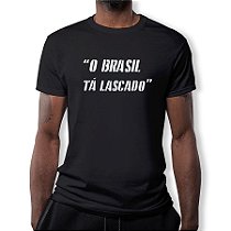 Camiseta Masculina O Brasil Tá Lascado Km10 Sports