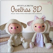 Apostila Digital Ovelhas 3D - by Juliana Cwikla - FAÇA NA MÃO E NA MÁQUINA