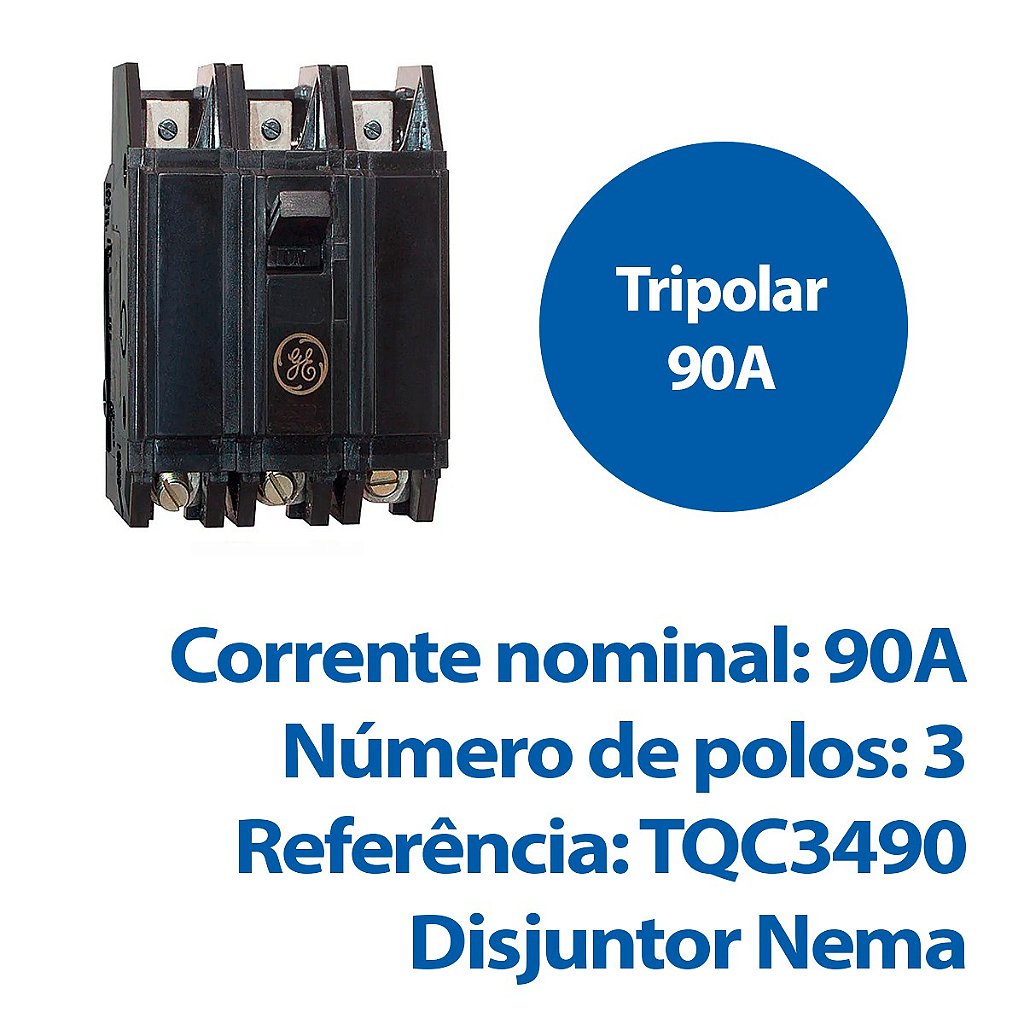 Disjuntor Nema Tripolar 90A TQC3490 GE by ABB - Eima Soluções Elétricas