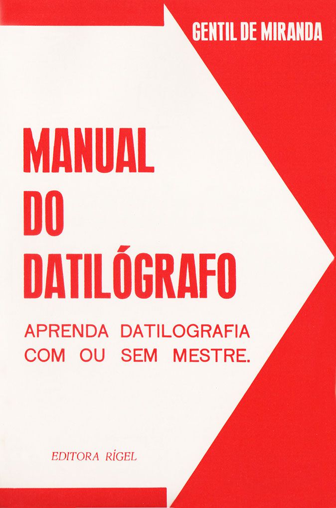 Livro: Manual do Datilógrafo com ou sem Mestre | Editora Rígel