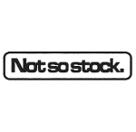 Not So Stock