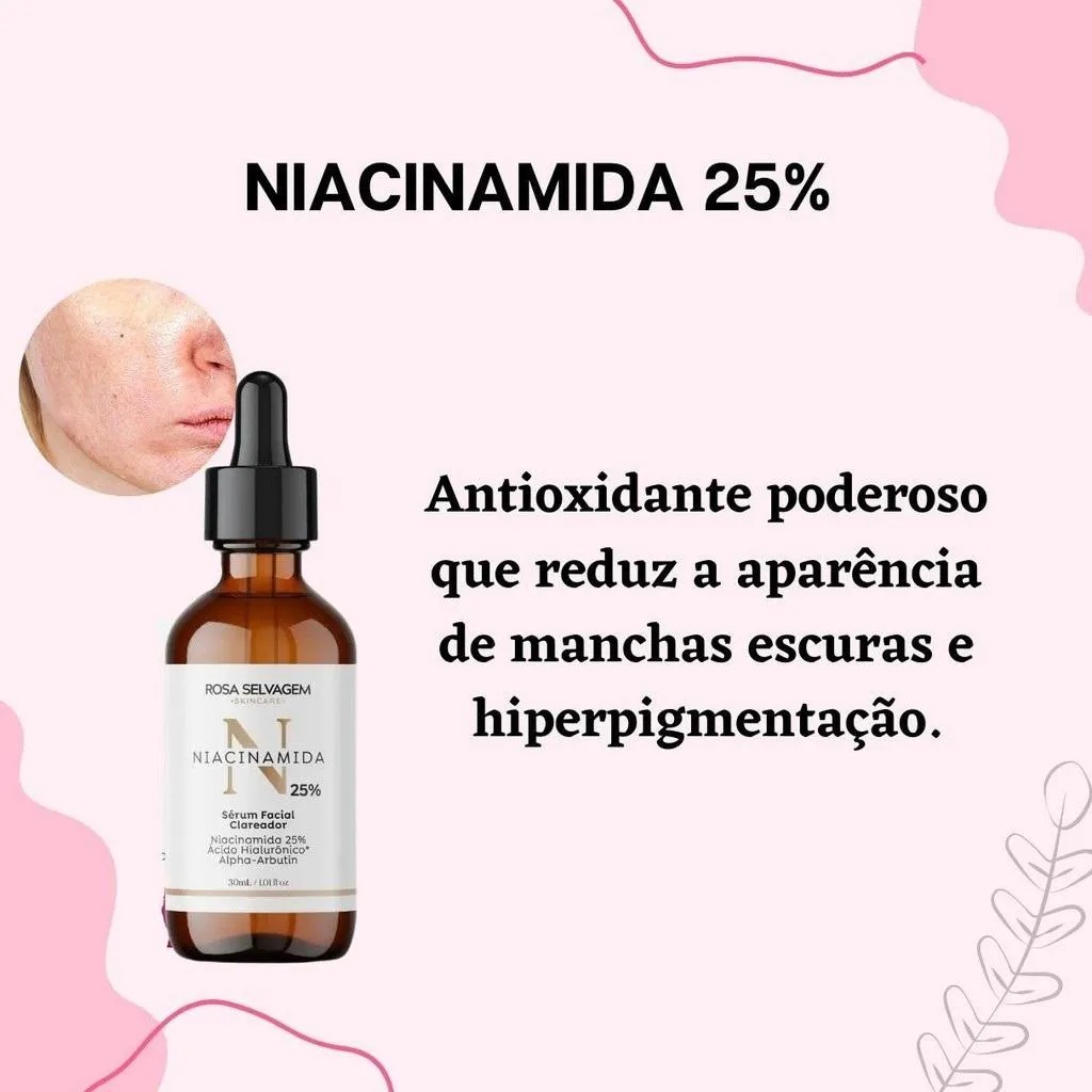 SéRUM FACIAL CLAREADOR NIACINAMIDA 25% 30ML ROSA SELVAGEM
