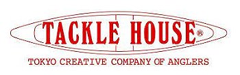 TACKLE HOUSE