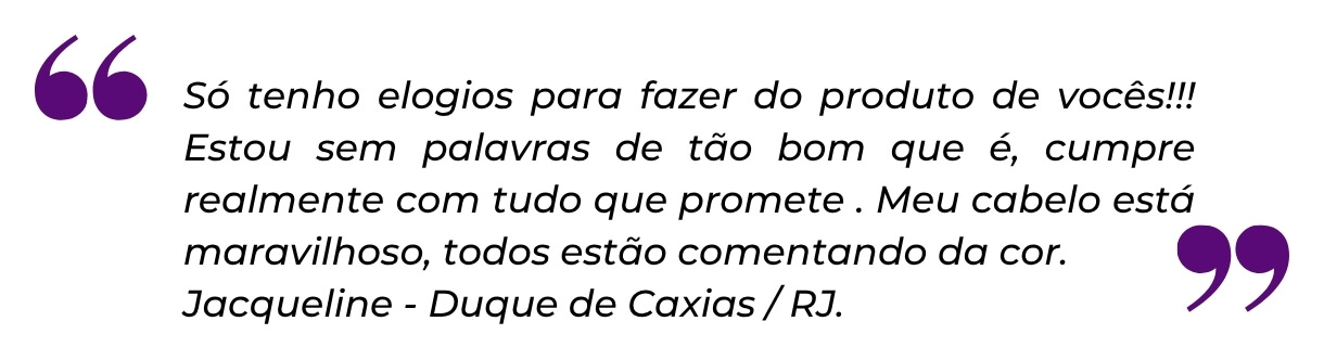 Depoimento de Jacqueline, de Duque de Caxias/RJ, sobre o produto