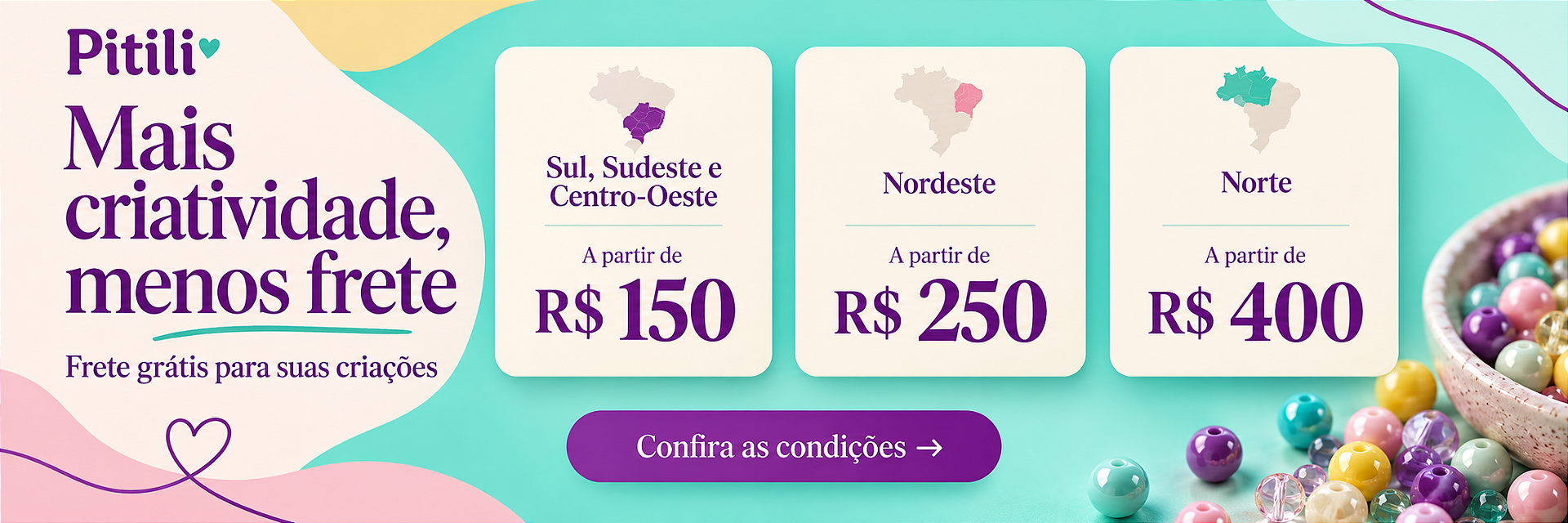 Frete grátis: a partir de R$ 150 no Sul, Sudeste e Centro-Oeste; R$ 250 no Nordeste; R$ 400 no Norte.