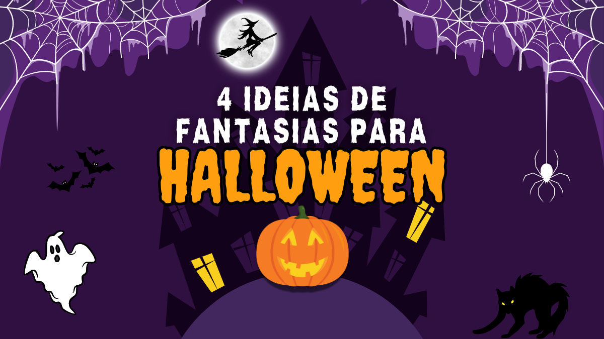 4 Ideias de Fantasias para Halloween