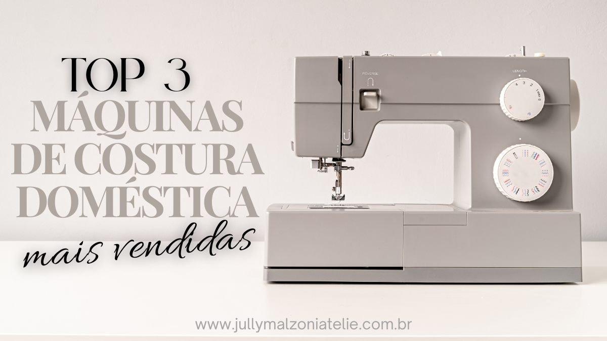 Banner As Top 3 Máquinas de Costura Doméstica Mais Vendidas