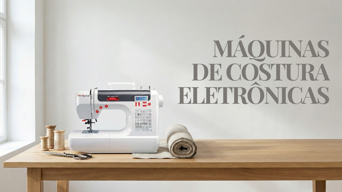 Máquinas de Costura Eletrônicas