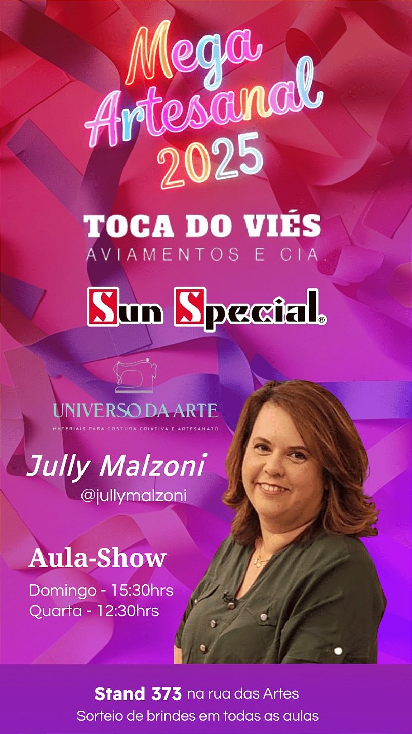 Mega Artesanal 2025 Agenda de Aulas de Costura Criativa com Jully Malzoni