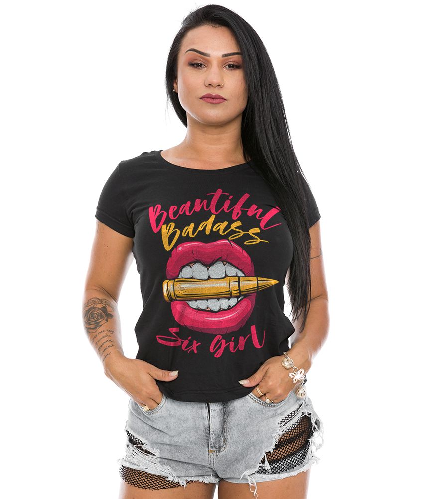 Camiseta Baby Look Feminina Beautiful Badass Six Girl Tático