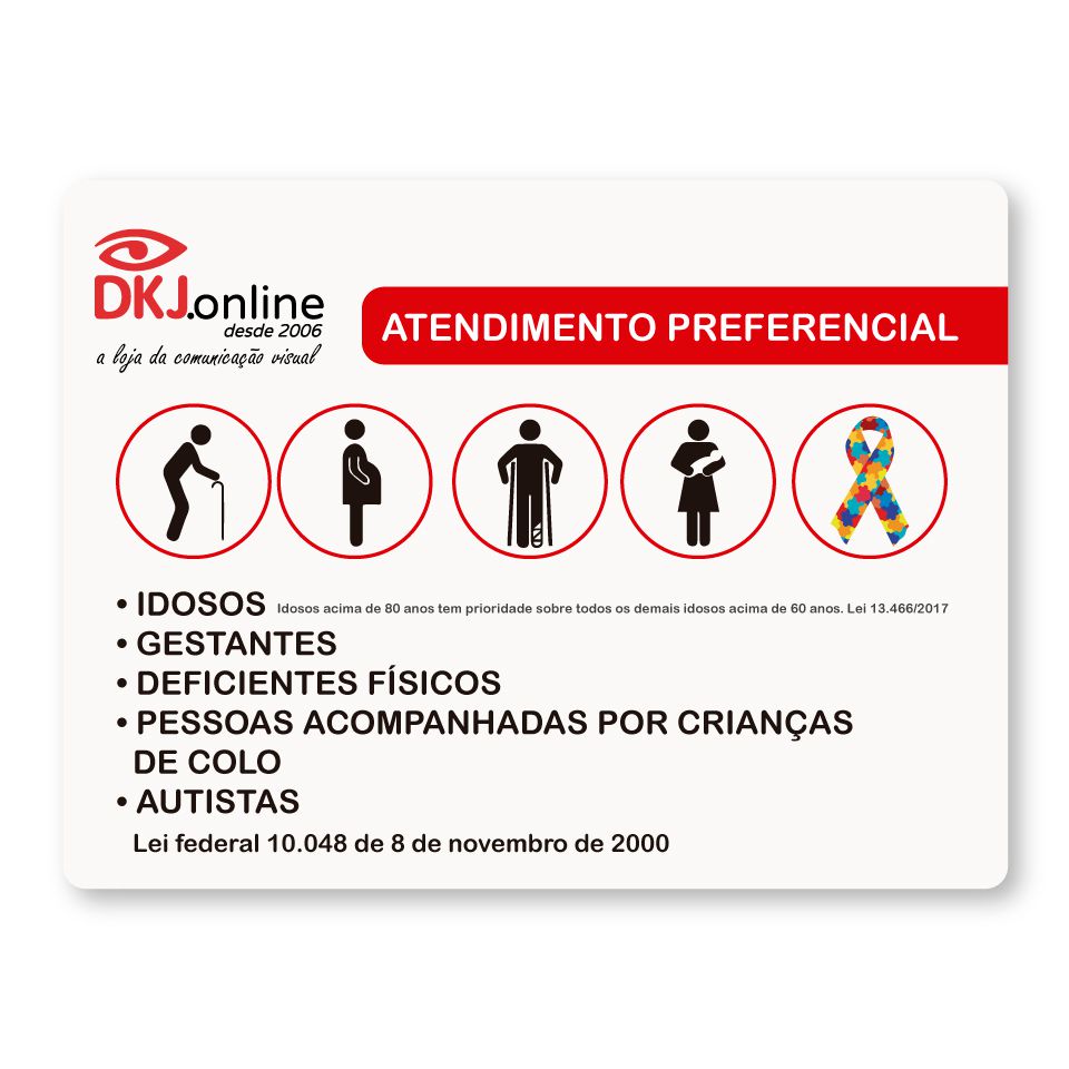 Placa atendimento preferencial 30x40 cm personalizada com logomarca e cores  - DKJ ® a loja da comunicação visual
