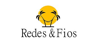 Redes e Fios