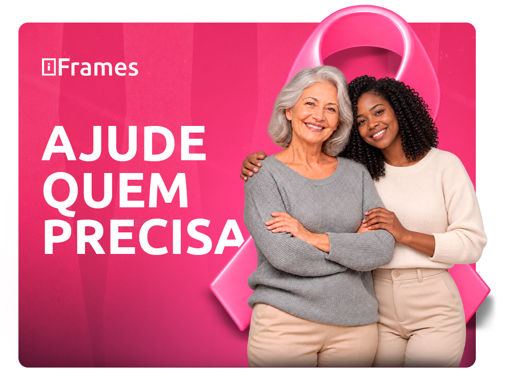 Ajude quem precisa: campanha Outubro Rosa da iFRAMES