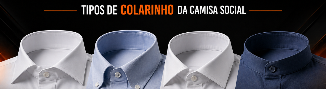 Tipos de colarinho de camisa masculina