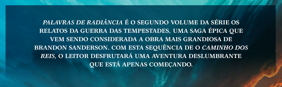 Palavras de Radiância - Brandon Sanderson - Best Seller em Promoção na  Americanas