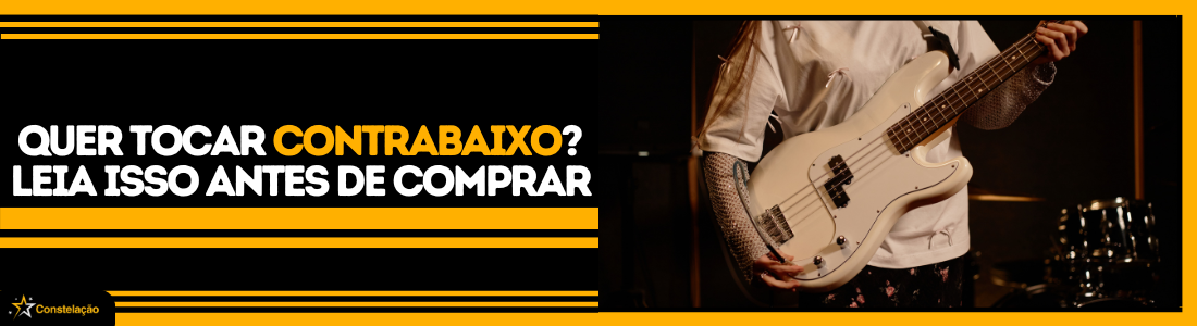 Contrabaixo para iniciantes: guia completo para comprar o primeiro baixo elétrico
