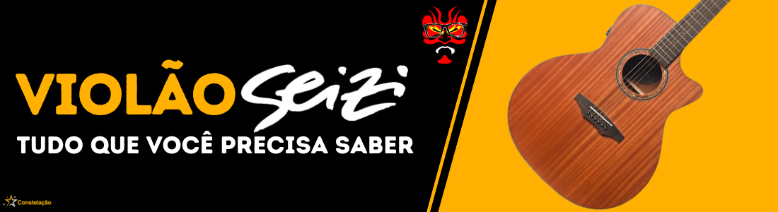 Violão Seizi: guia completo para escolher o modelo certo antes de comprar