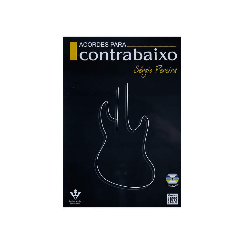 Acordes Para Contrabaixo - Sergio Pereira - Irmaos Vitale