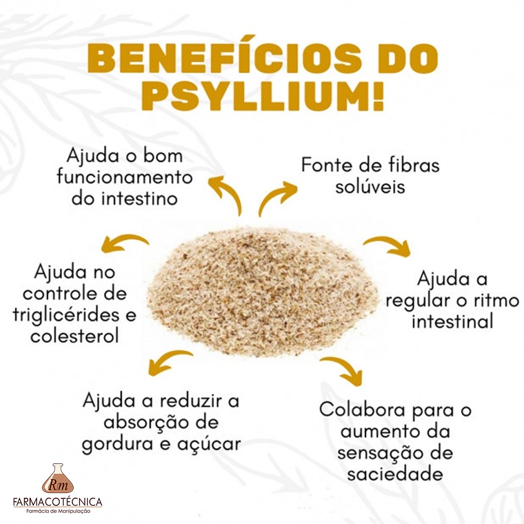 Psyllium - Alto teor de fibras - Farmacotécnica - Farmácia de Manipulação