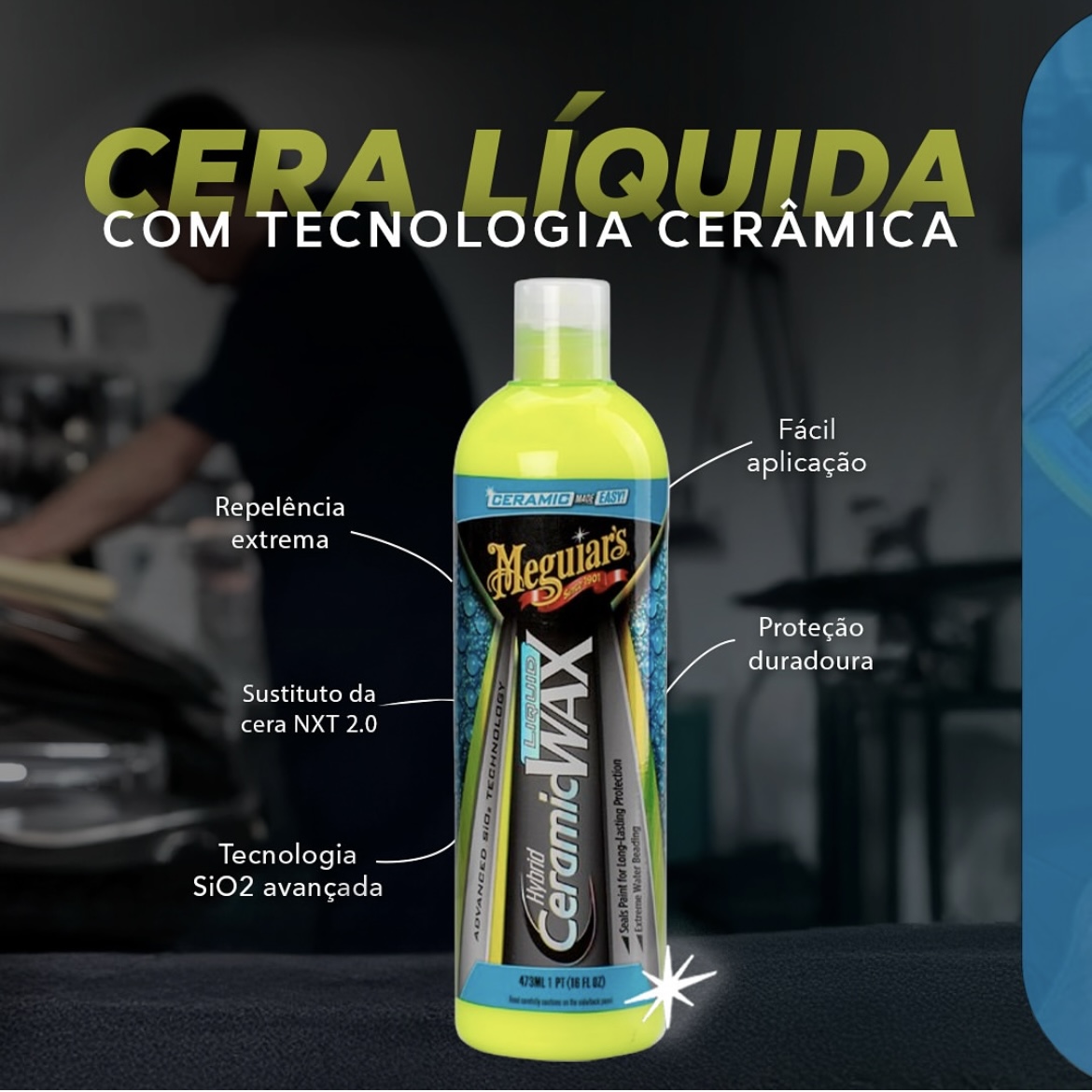 MEGUIARS CERA LÍQUIDA HYBRID CERAMIC WAX 473ML - 500 Pro Produtos